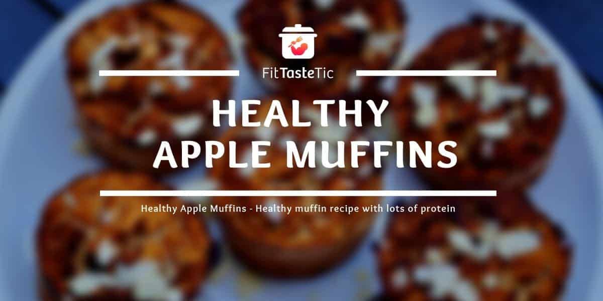 Healthy Apple Muffin Recipe Healthy Muffin Recipe With Lots Of Protein