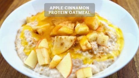 Apple Cinnamon Protein Oatmeal - Healthy Fitness Oatmeal Recipe!