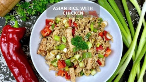 Asian Rice With Chicken - Healthy Asian Rice Recipe