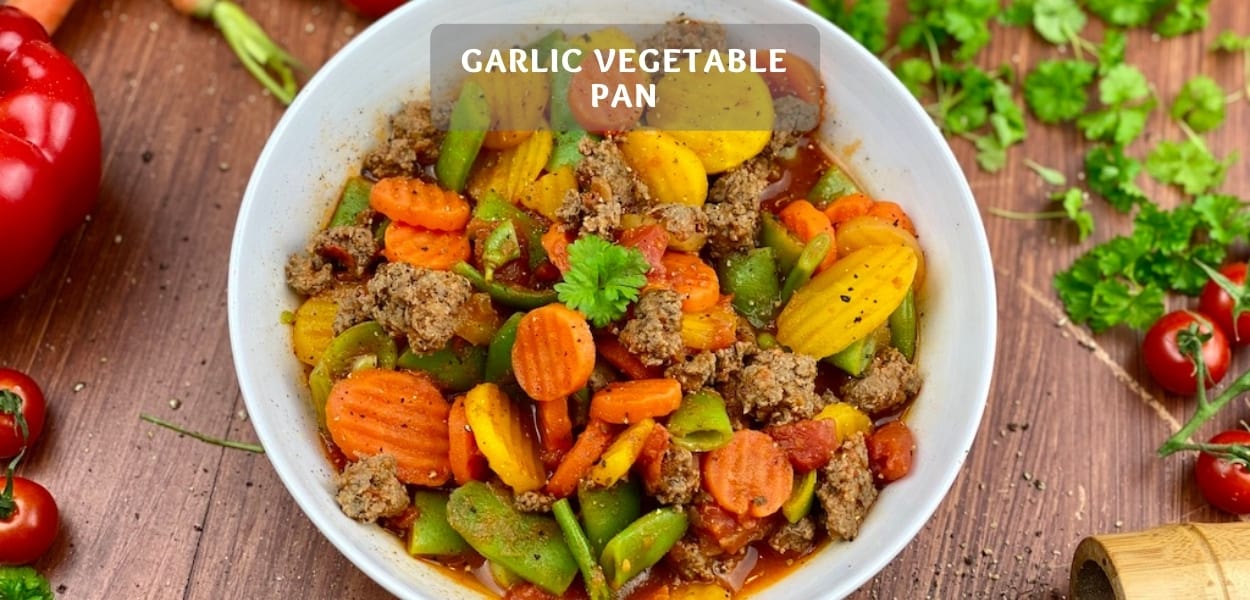 Garlic Vegetable Pan