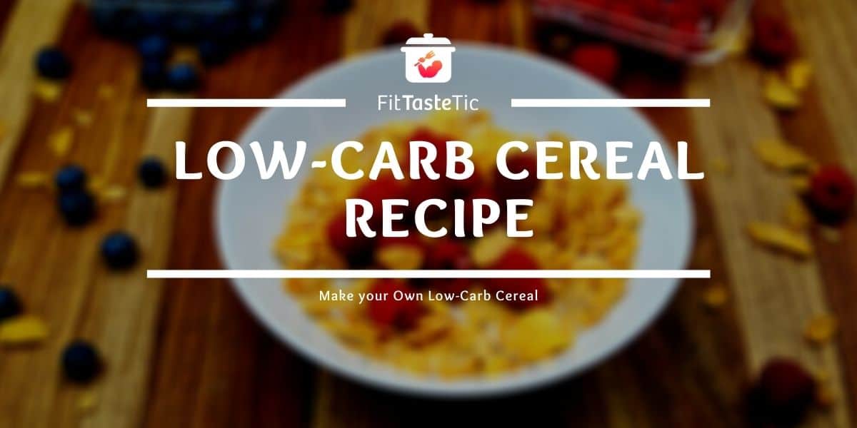 Make your Own Low Carb Cereal Make your own Low-Carb Cereal – Low-Carb Cereal Recipe