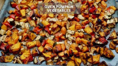 Oven Pumpkin Vegetables - Healthy Oven Vegetables with Pumpkin
